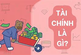 Tài Chính Là Học Về Gì